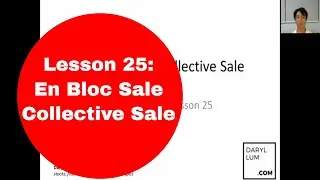 Lesson 25: En Bloc Sale, Collective Sale