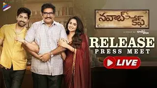 Nawab Cafe Pre Release Press Meet LIVE | Shiva Kandukuri | Teju Ashwini | Rajeev Kanakala | TFN