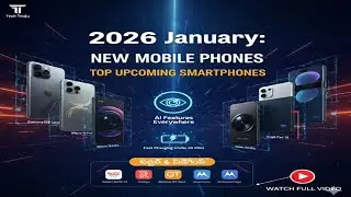 2026 January Upcoming Mobiles 🔥 | iPhone 18, Galaxy S26, OnePlus 16 | Telugu Tech