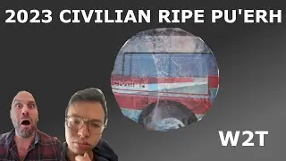 2023 White2Tea Civilian Ripe Pu'erh [Episode 490]