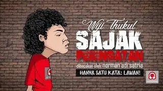 Sajak Peringatan | WIJI THUKUL | Hanya Ada Satu Kata: Lawan!