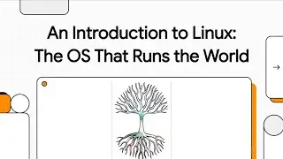 03. Linux for Beginners: Understanding the Kernel, Shell, and File System
