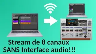 Tuto Audio - Envoyer des flux audio en réseau entre deux Ordis