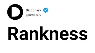 Rankness Meaning In English