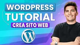 Tutorial WordPress per Principianti &ndash; Come Creare un Sito Web da Zero!