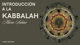 Introducci&oacute;n a la Kabbalah - Mario Sab&aacute;n - 26 May 2025  - Rama S&iacute;ntesis