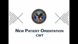 Compensated Work Therapy - New Patient Orientation