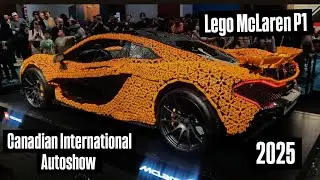 The Canadian International Autoshow 2025 Media Day | McLaren P1 GTR + LEGO McLaren P1