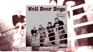 Hell Beer Boys - Mi Crew (2005) Álbum Completo