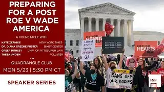 Preparing for a post Roe v Wade America