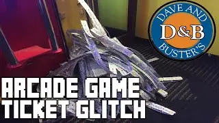 Dave and Busters Arcade Ticket Glitch | Redemption Game Continuously Dispenses Tickets