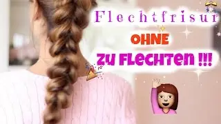 FAKE F l e c h t f r i s u r  II MEGA LEICHT!