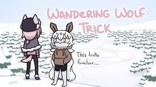 【Lonely Wolf Treat Saga】Can't we all just get along?