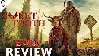 Sweet Tooth Review Tamil | Netflix | Web Series | Playtamildub