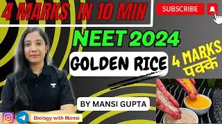 GOLDEN RICE in 10 minutes | 4 marks in 10 min series | NEET UG #neet #biotech #unacademy #goldenrice