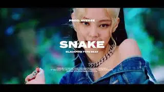 [FREE] BLACKPINK Type Beat - Snake (prod. Averse)