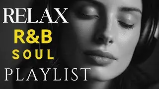 Jazz & Soul R&B &ndash; Smooth Beats Vibes for Chill Moments & Deep Relaxation