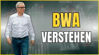 BWA erkl&auml;rt | So treffen Unternehmer bessere Entscheidungen