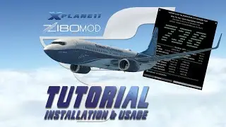 TUTORIAL || INSTALLATION & USAGE || VIN_KAIZEN XCHECKLIST || ZIBO B738X
