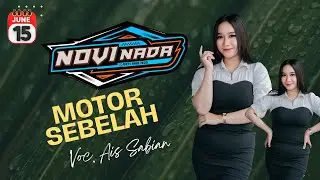 MOTOR SEBELAH VOC  AIS SABYAN  || NOVI NADA EDISI 15 JUNI 2025 LIVE DS SALAWANA DAWUAN MAJAENGKA
