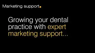 Grow your dental practice with expert marketing support