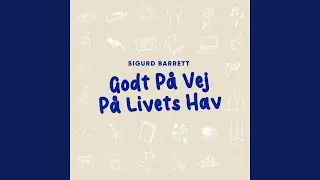 Godt På Vej På Livets Hav