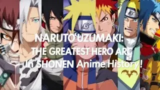 NARUTO uzumaki: Why His Hero Arc is the GREATEST in SHONEN Anime History!