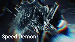 Speed Demon