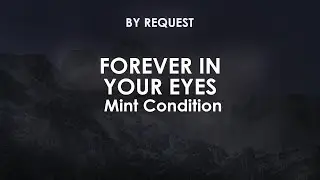 Forever In Your Eyes | Mint Condition
