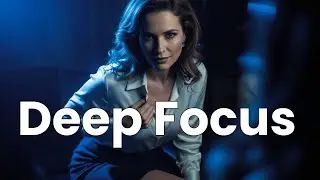 Deep Work Music for Productivity | Calm Ambient Focus Sound
