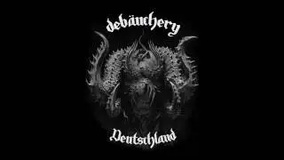 DEBAUCHERY Hellraiser (Mot&ouml;rhead/Ozzy Cover 2016)