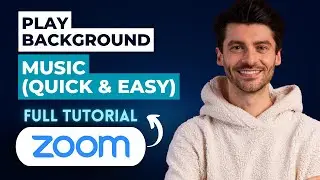 How to Play Background Music in Zoom 2025 (Quick & Easy) [2026 Full Guide]
