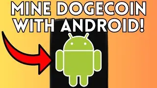 New! How To Mine Dogecoin With Your Android (Full Guide) 2025!