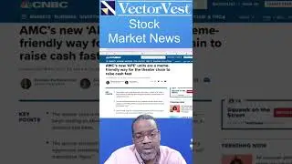 AMC new APE stock #Shorts | VectorVest