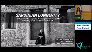 24. Grazia Fenu Pintori. DNA Analysis for Longevity: Making health benefits available to all