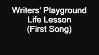 Writers' Playground - Life Lesson