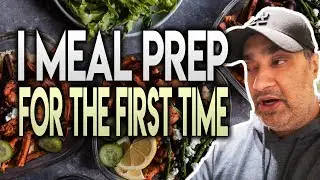 I MEAL PREP FOR THE FIRST TIME