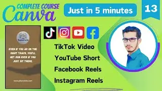 How to Create Any Reels in Canva | Canva Complete Course (Part - 13) | PK Tutorials