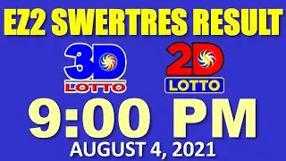 9pm EZ2 Swertres Result August 4, 2021 (2D Lotto, 3D Lotto Result Today)