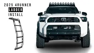 2025 4Runner Ladder Install Video 6th Gen