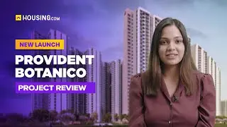 Provident Botanico, Восточный Бангалор: купите апартаменты премиум-класса с 2 и 3 спальнями | Обз...