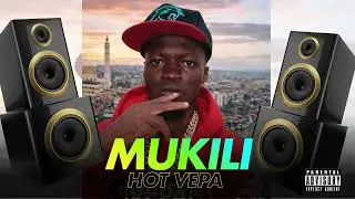 Hot Vepa - Mukili (Audio)