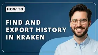 How To Find & Export Kraken Transaction History 2025