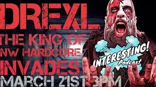 Interesting! Podcast Ep 38: Derek Drexl Interview #interview #prowrestler #doaprowrestling