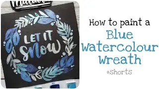 How to Paint a Blue Watercolour Wreath #shorts
