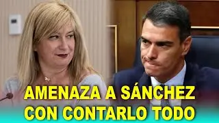 La fontanera del PSOE AMENAZA a S&aacute;nchez con contarlo todo: 