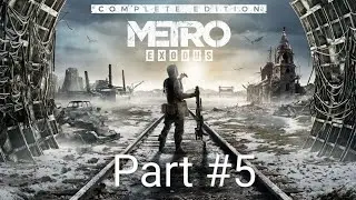METRO EXODUS PS5 gameplay Part #5 #metro #horror #gameplay #gamingcontent