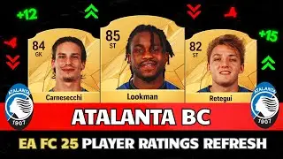 EA FC 25 | ATALANTA BC WINTER RATINGS UPGRADES & DOWNGRADES! 😱🔥ft. Lookman , Retegui , Maldini