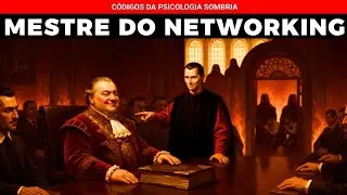 Como se Conectar com Pessoas Poderosas: As 13 Leis Impiedosas de Maquiavel
