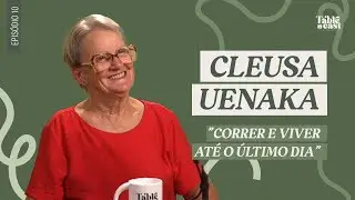 Cleusa Stofaleti Uenaka, “CORRER E VIVER ATÉ O ÚLTIMO DIA”